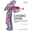 Chord Jams: Strum Bowing Etudes, Violin Book 2