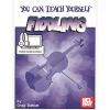 You Can Teach Yourself Fiddling (Book/Online Audio + Video)